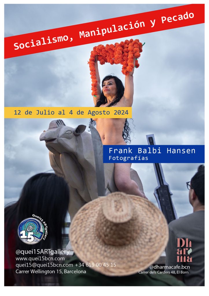 Cartell de l'exposició SOCIALISMO, MANIPULACIÓN Y PECADO